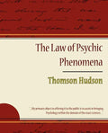The Law of Psychic Phenomena - Thomson Hudson - Paperback