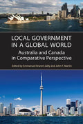Local Government in a Global World: Australia and Canada in Comparative Perspective - Paperback