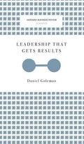 Leadership That Gets Results (Harvard Business Review Classics) - Hardcover
