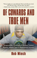 Of Cowards and True Men - Paperback