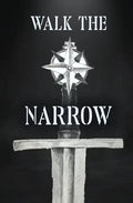 Walk the Narrow - Paperback