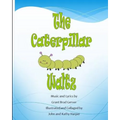 The Caterpillar Waltz - Paperback