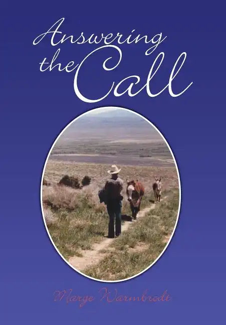 Answering the Call - Hardcover