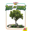 Trees and Shrubs - Library Binding