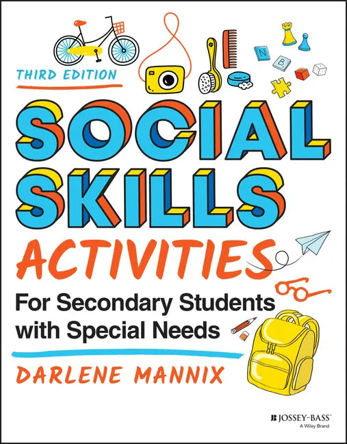 Social Skills Activities for Secondary Students with Special Needs - Paperback