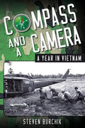 Compass and a Camera: A Year in Vietnam - Paperback