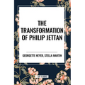 The Transformation of Philip Jettan - Paperback