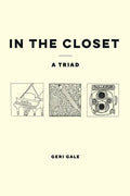 In the Closet: A Triad - Paperback