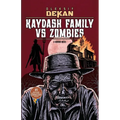 Kaydash Family vs Zombies: #1 bestseller mashup horror novel at Comic Con Ukraine 2021 - Paperback