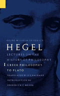 Lectures on the History of Philosophy, Volume 1: Greek Philosophy to Plato - Paperback