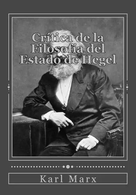 Crítica de la Filosofía del Estado de Hegel - Paperback