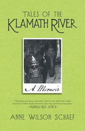 Tales of the Klamath River: A Memoir - Paperback