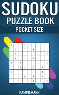 Sudoku Puzzle Book Pocket Size: 250 Easy to Medium Sudokus with Solutions - 5" x 8" Small & Compact Edition - Paperback