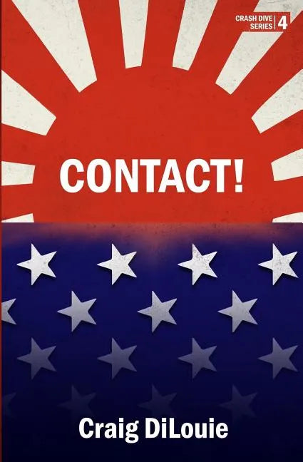 Contact!: a novel of the Pacific War - Paperback