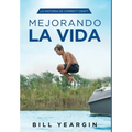 Mejorando la Vida: La Historia de Correct Craft - Hardcover