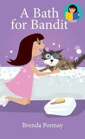 A Bath for Bandit - Hardcover