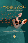 Women's Voices from Kurdistan: A selection of Kurdish Poetry - Paperback