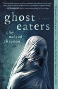 Ghost Eaters - Paperback