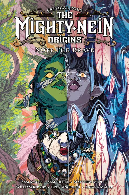 Critical Role: The Mighty Nein Origins--Nott the Brave - Hardcover