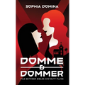 Domme & Dommer: File between bibles and butt plugs - Hardcover