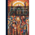 American Myths & Legends - Paperback