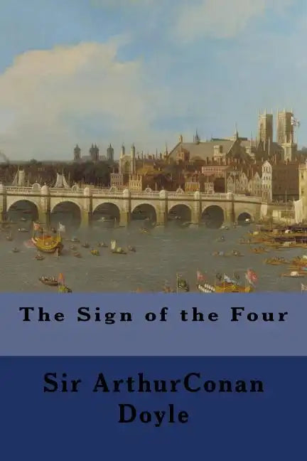 The Sign of the Four - Paperback