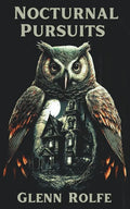 Nocturnal Pursuits - Paperback