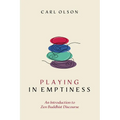 Playing in Emptiness - Hardcover