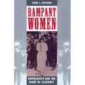 Rampant Women: Suffragists and the Right of Assembly - Paperback