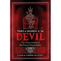 Tales and Legends of the Devil: The Many Guises of the Primal Shapeshifter - Hardcover