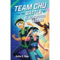 Team Chu and the Battle of Blackwood Arena - Paperback
