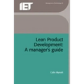 Lean Product Development: A Manager's Guide - Hardcover