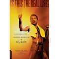 Is This the Real Life?: The Untold Story of Queen - Paperback