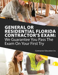 General or Residential Florida Contractor's Exam: We Guarantee You Pass The Exam On Your First Try - Paperback