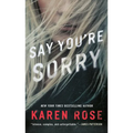 Say You're Sorry - Paperback