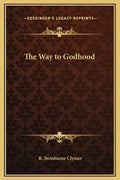 The Way to Godhood - Hardcover
