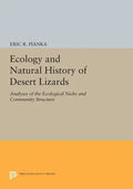 Ecology and Natural History of Desert Lizards: Analyses of the Ecological Niche and Community Structure - Paperback