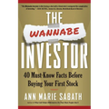 The Wannabe Investor: 40 Must-Know Facts Before Buying Your First Stock - Paperback