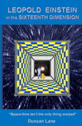 Leopold Einstein in the Sixteenth Dimension - Paperback