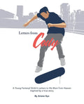 Letters from Cody: A Young Fentanyl Victim's Letters to His Mom from Heaven - Paperback