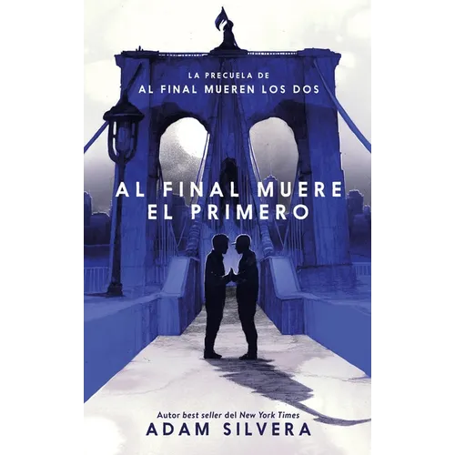 Al Final Muere El Primero - Paperback
