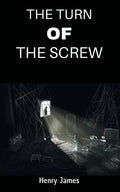 The Turn of the Screw - Paperback