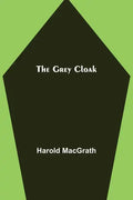 The Grey Cloak - Paperback