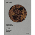 Dor Guez: Amid Imperial Grids - Hardcover