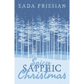 Spicy Sapphic Christmas - Paperback