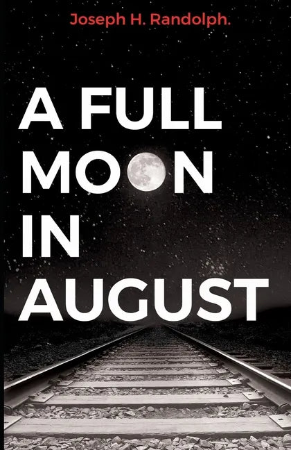 A Full Moon in August - Paperback