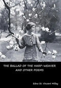 The Ballad of the Harp-Weaver and Other Poems - Hardcover