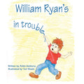 William Ryan's in Trouble - Paperback