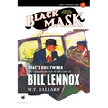 That's Hollywood: The Complete Black Mask Cases of Bill Lennox, Volume 1 - Paperback