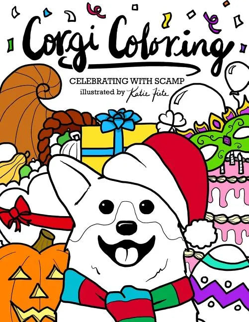 Corgi Coloring: Celebrating with Scamp - Paperback